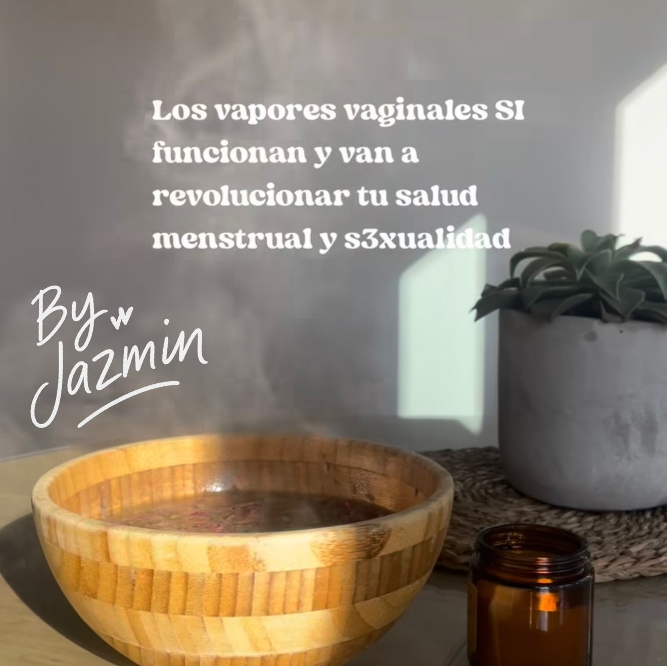 🌿Vaporizaciones vaginales ByJazmin