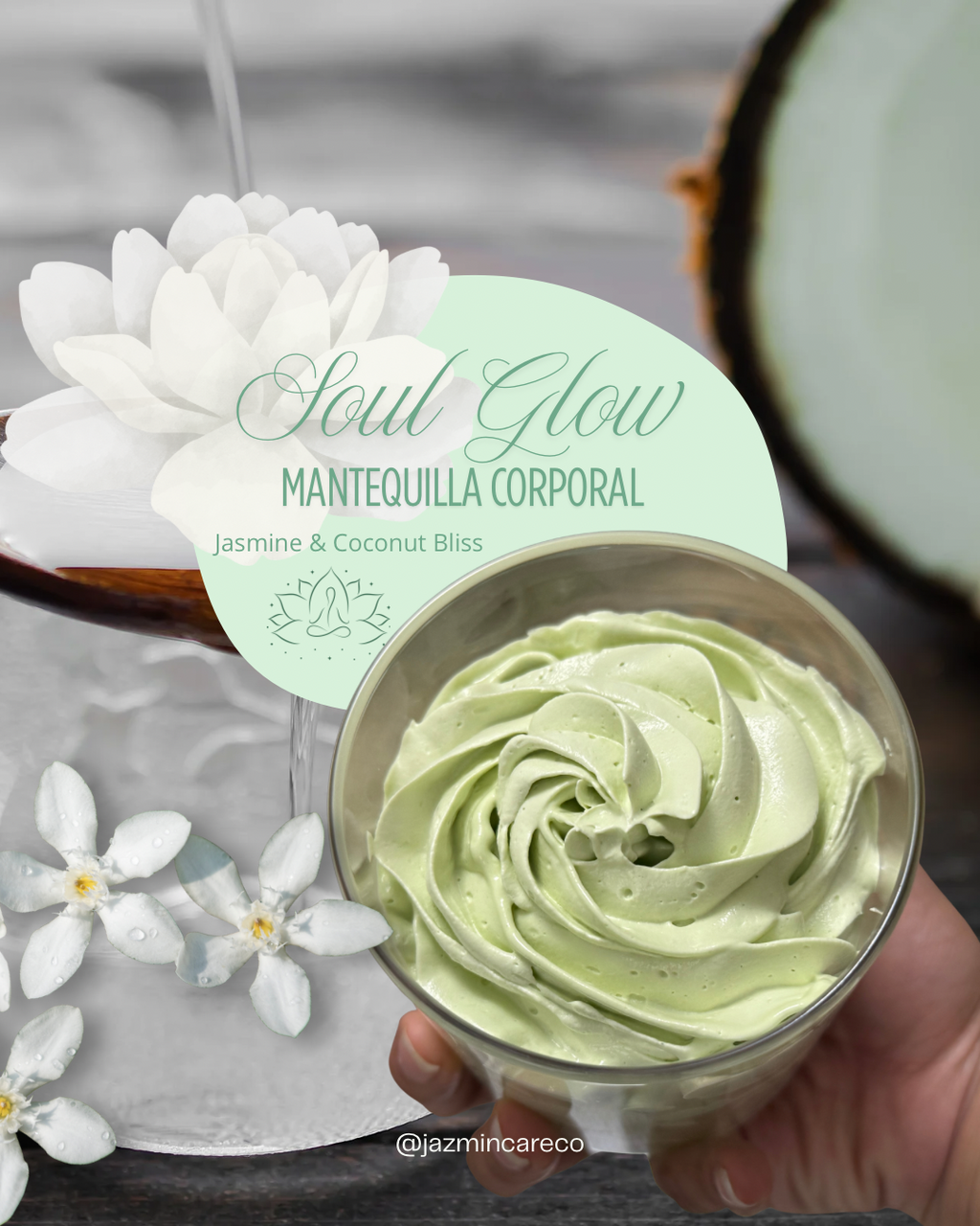 🥥Jasmine & Coconut Bliss✨ - Soul Glow Body Butter.